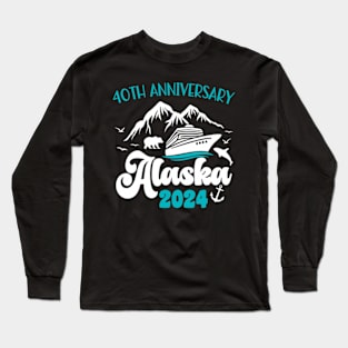 40Th Anniversary Wedding Alaska Cruise 2024 Vacation Long Sleeve T-Shirt